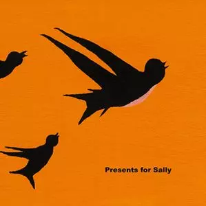 PRESENTS FOR SALLY / プレゼンツ・フォー・サリー / COLOURS & CHANGES / カラーズ&チェンジズ