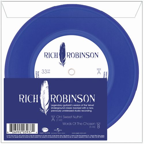 RICH ROBINSON / リッチ・ロビンソン / OH! SWEET NUTHIN' / WORDS OF THE CHOSEN [COLORED 7"]