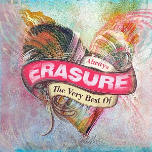 ERASURE / イレイジャー / ALWAYS - THE VERY BEST OF ERASURE (DELUXE) (3CD)