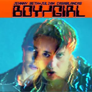 JEHNNY BETH & JULIAN CASABLANCAS / BOY GIRL (7")