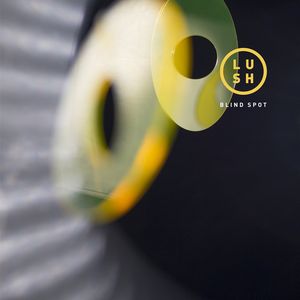 LUSH / BLIND SPOT EP (10")