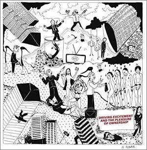 JC FLOWERS / DRIVING EXCITEMENT & THE PLEASURE