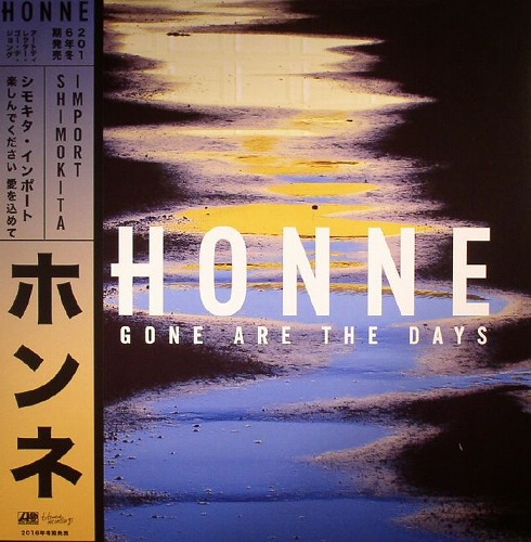 HONNE / GONE ARE THE DAYS (SHIMOKITA IMPORT) (LP/)