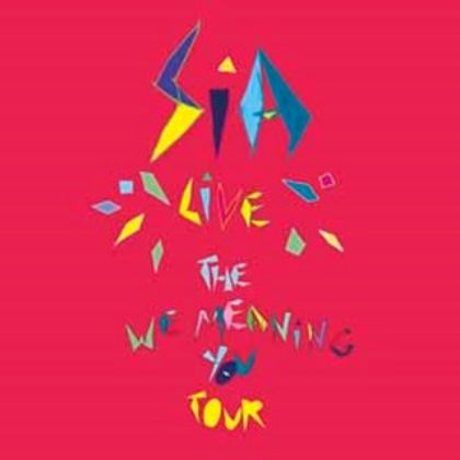 SIA / シーア / THE WE MEANING YOU TOUR LIVE 2010 [COLORED 2LP]