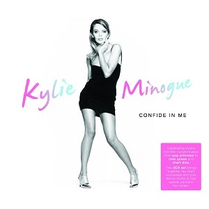 KYLIE MINOGUE / カイリー・ミノーグ / CONFIDE IN ME (2CD)