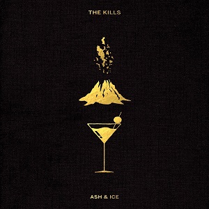 KILLS / キルズ / ASH & ICE (2LP+POSTER/HEAVYWEIGHT COLOURED VINYL/DELUXE EDITION)