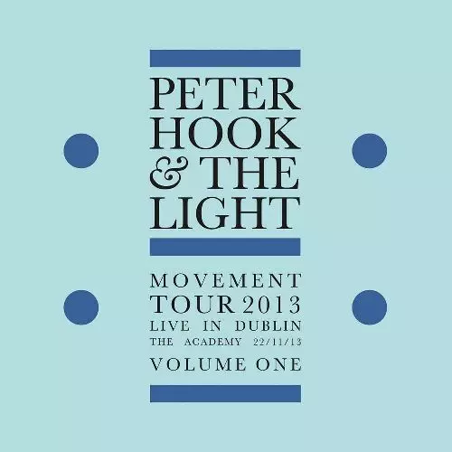 PETER HOOK & THE LIGHT / MOVEMENT - LIVE IN DUBLIN VOL. 1 [COLORED LP]