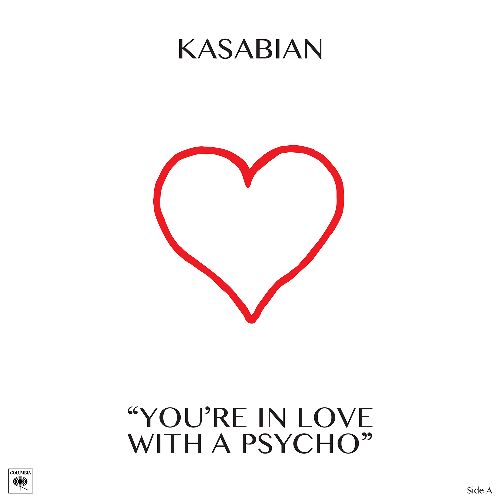 KASABIAN / カサビアン / YOU'RE IN LOVE WITH A PSYCHO [10"]