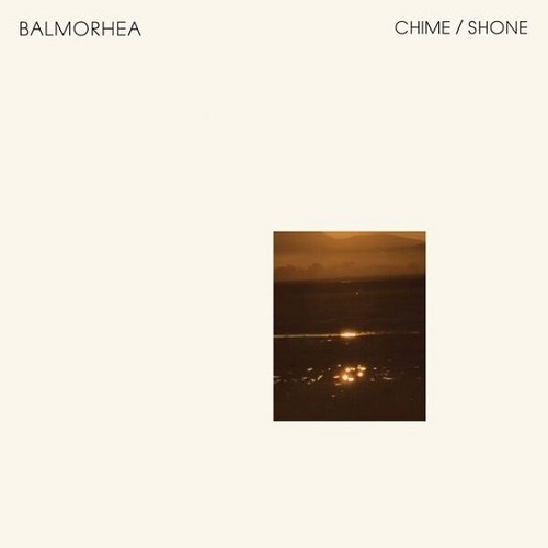 BALMORHEA  / CHIME / SHONE [7"]