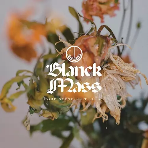 BLANCK MASS / ブランク・マス / ODD SCENE / SHIT LUCK [12"/LTD]