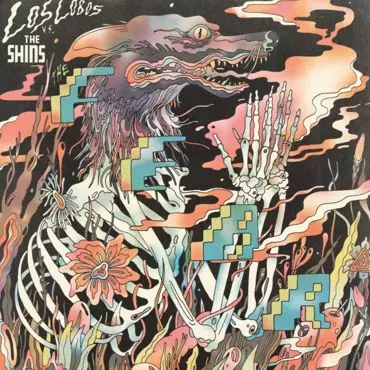 LOS LOBOS VS. THE SHINS / THE FEAR [12"]