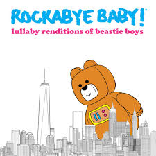 ROCKABYE BABY! / LULLABY RENDITIONS OF BEASTIE BOYS [COLORED LP]