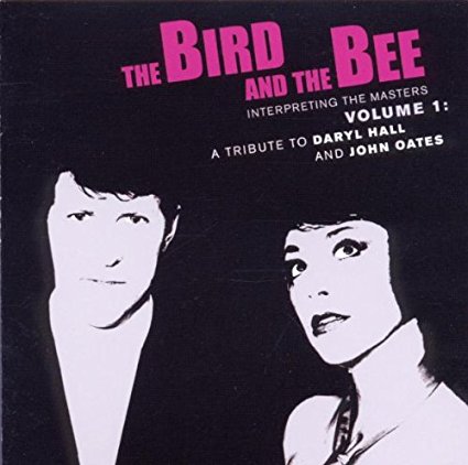 THE BIRD AND THE BEE / バード&ザ・ビー / TRIBUTE TO DARYL HALL AND JOHN OATES [COLORED LP]
