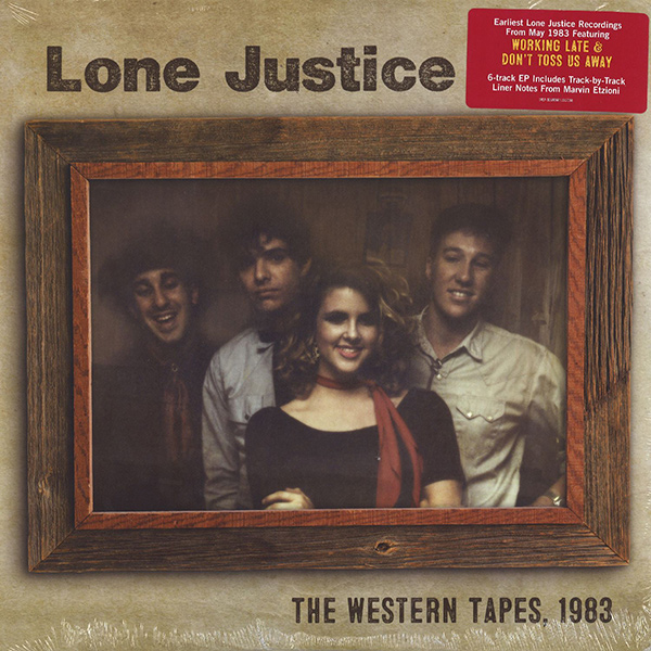 LONE JUSTICE / ローン・ジャスティス / THE WESTERN TAPES, 1983 [12"]