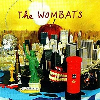 WOMBATS / ウォンバッツ / THE WOMBATS [COLORED 10"]
