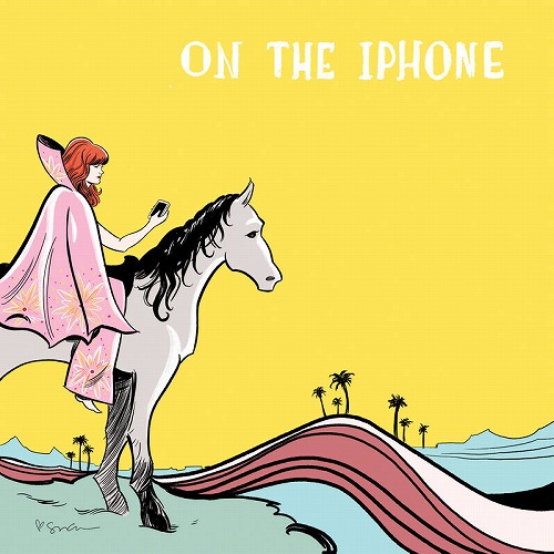 JENNY LEWIS / ジェニー・ルイス / ON THE IPHONE [COLORED 7"]
