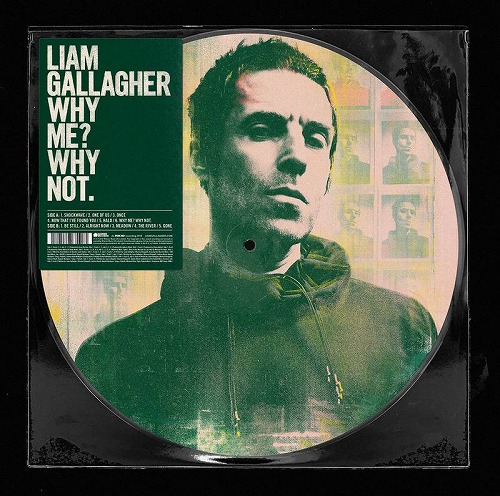 LIAM GALLAGHER / リアム・ギャラガー / WHY ME? WHY NOT. [PICTURE LP] / BLACK FRIDAY 11.29.2019