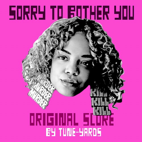 TUNE-YARDS / SORRY TO BOTHER YOU (ORIGINAL SCORE) [LP]