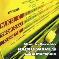 ALBERTO VARALDO / アルベルト・バラルド / RADIO WAVES