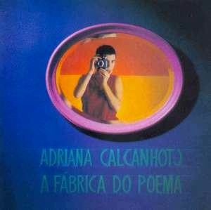 ADRIANA CALCANHOTTO / アドリアーナ・カルカニョット / FABRICA DO POEMA