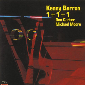 KENNY BARRON / ケニー・バロン / 1+1+1