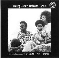 DOUG CARN / ダグ・カーン / Infant Eyes
