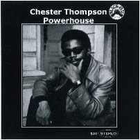 CHESTER THOMPSON / チェスター・トンプソン / POWERHOUSE
