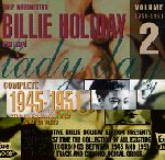 BILLIE HOLIDAY / ビリー・ホリデイ / THE COMPLETE 1945-1951 STUDIO RECORDINGS MASTER TAKES VOL.2-1949-1951