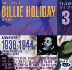 BILLIE HOLIDAY / ビリー・ホリデイ / THE COMPLETE 1936-1944 STUDIO RECORDINGS ALTERNATES TAKES VOL.3-1940-1944