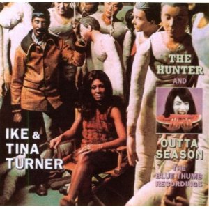 IKE & TINA TURNER / アイク&ティナ・ターナー / THE HUNTER + OUTTA SEASON (2 ON 1 デジパック仕様)
