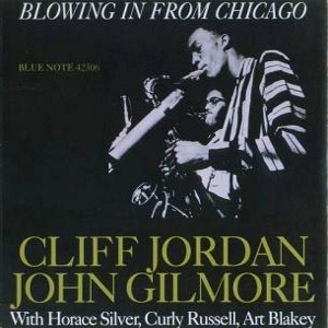 CLIFFORD JORDAN(CLIFF JORDAN) / クリフォード・ジョーダン / Blowing In From Chicago(LP)
