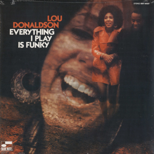 LOU DONALDSON / ルー・ドナルドソン / Everything I Play Is Funky(LP)