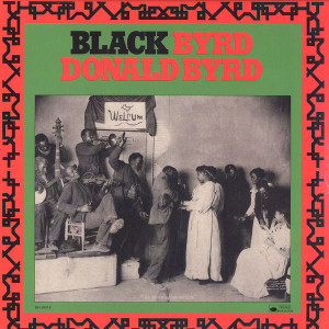 Black Byrd(LP)/DONALD BYRD/ドナルド・バード｜JAZZ｜ディスク