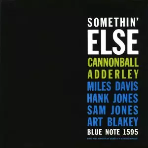 CANNONBALL ADDERLEY / キャノンボール・アダレイ / SOMETHIN' ELSE