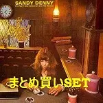 SANDY DENNY / サンディ・デニー / 『THE NORTH STAR GRASSMAN AND THE REVENS』BOX