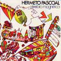 HERMETO PASCOAL / エルメート・パスコアル / CEREBRO MAGNETICO