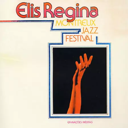 MONTREUX JAZZ FESTIVAL/ELIS REGINA/エリス・レジーナ｜LATIN/BRAZIL