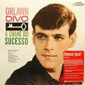 ORLANN DIVO / オルランヂーヴォ / A CHVE DO SUCESSO