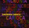 SINCRONIA CARIOCA / SINCRONIA CARIOCA