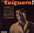 TAIGUARA / タイグァーラ / TAIGUARA