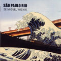 ZE MIGUEL WISNIK / ゼー・ミゲル・ヴィズニッキ / SAO PAULO RIO