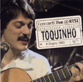 TOQUINHO / トッキーニョ / LIVE @ RTSI (1983)