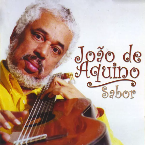 JOAO DE AQUINO / ジョアン・ヂ・アキーノ / SABOR