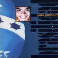 JOAO PINHEIRO / ジョアン・ピニェイロ / BRASILIDAD