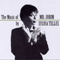 SYLVIA TELLES / シルヴィア・テリス / MUSIC OF MR.JOBIM