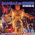 V.A. (SAMBAS DE ENREDO DAS ESCOLAS DE SAMBA) / オムニバス / SAMBA DE ENREDO CARNAVAL 2004