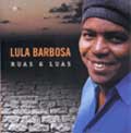 LULA BARBOSA / ルーラ・バルボーザ / RUAS & LUAS
