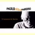 PAULO CESAR PINHEIRO / パウロ・セザール・ピニェイロ / O LAMENTO DO SAMBA