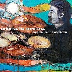 DUDUKA DA FONSECA / ドゥドゥカ・ダ・フォンセカ / SAMBA JAZZ FANTASIA