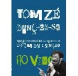 TOM ZE / トン・ゼー / DANCA DOS HERDEIROS DO SACRIFICIO - AO VIVO